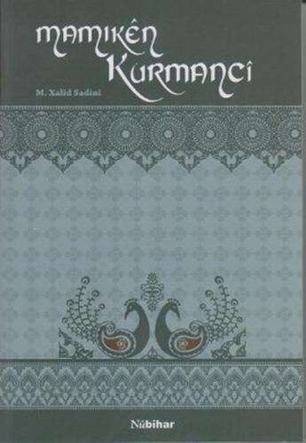 Mamıken Kurmanci - Münzevi Kitabevi