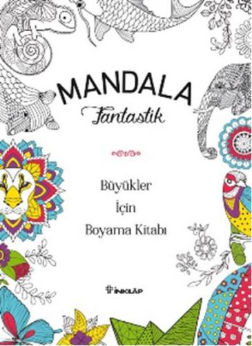 Kurye Kitabevi - Mandala Fantastik - Büyükler İçin Boyama Kitabı