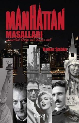 Kurye Kitabevi - Manhattan Masalları-Amerika Rüya mı-Kabus mu