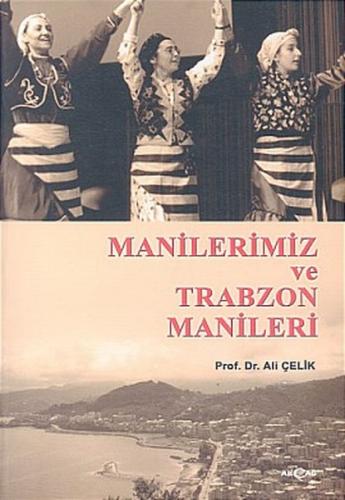 Kurye Kitabevi - Manilerimiz ve Trabzon Manileri