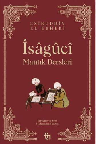 Mantık Dersleri - Îsâgûcî
