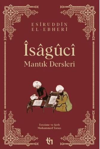 Mantık Dersleri - Îsâgûcî