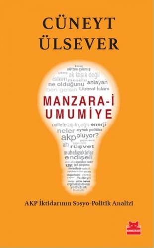 Manzara-i Umumiye  AKP İktidarının Sosyo-Politik Analizi