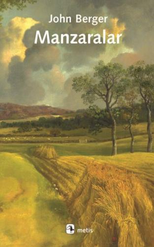 Manzaralar - Sanat Üzerine Yazılar - Münzevi Kitabevi