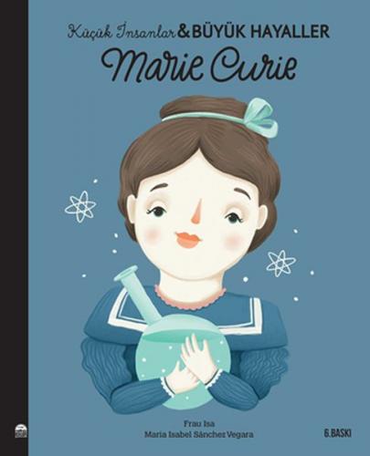 Kurye Kitabevi - Küçük İnsanlar-Büyük Hayaller Marie Curie