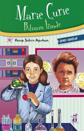 Marie Curie - Bilimin İzinde - Münzevi Kitabevi