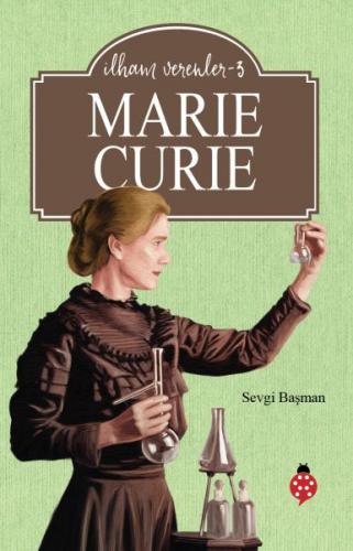 Kurye Kitabevi - Marie Curie - İlham Verenler 3