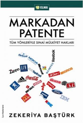 Kurye Kitabevi - Markadan Patente-Tüm Yönleriyle Sınai Mülkiyetler Hak