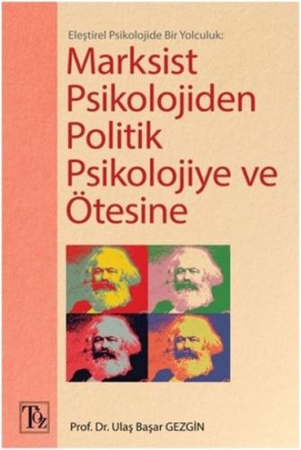 Marksist Psikolojiden Politik Psikolojiye ve Ötesine - Münzevi Kitabev