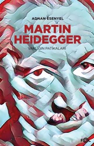 Kurye Kitabevi - Martin Heidegger - Varlığın Patikaları