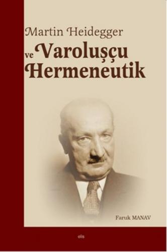 Kurye Kitabevi - Martin Heidegger ve Varoluşçu Hermeneutik
