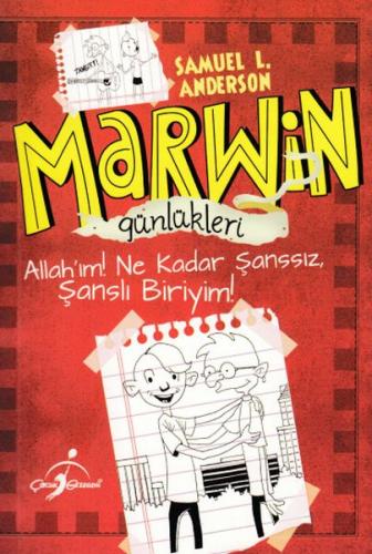 Marwin Günlükleri - Allah'ım Ne Kadar Şanssız Şanslı Biriyim! - Münzev