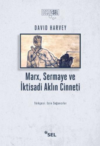 Marx, Sermaye ve İktisadi Aklın Cinneti - Münzevi Kitabevi