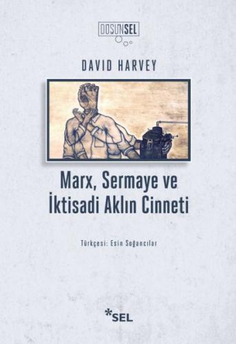 Kurye Kitabevi - Marx Sermaye ve İktisadi Aklın Cinneti
