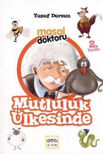 Masal Doktoru - Mutluluk Ülkesinde - Münzevi Kitabevi