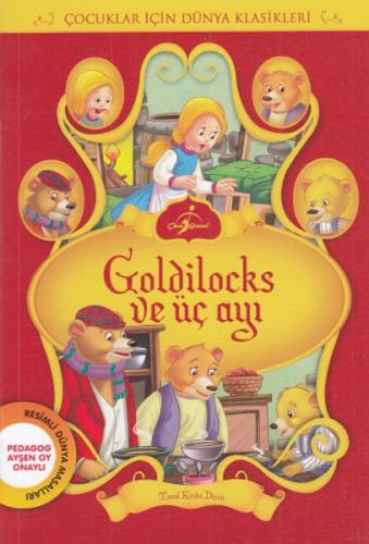 Kurye Kitabevi - Masal Köşkü Dizisi Goldilocks ve Üç Ayı