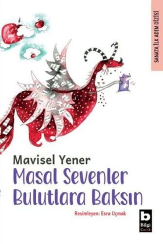 Masal Sevenler Bulutlara Baksın - Münzevi Kitabevi