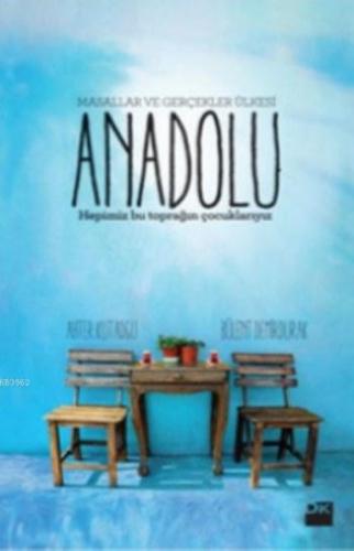 Masallar ve Gerçekler Ülkesi Anadolu - Münzevi Kitabevi