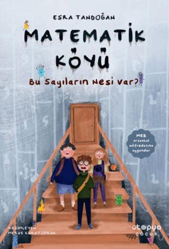 Matematik Köyü - Bu Sayıların Nesi Var?