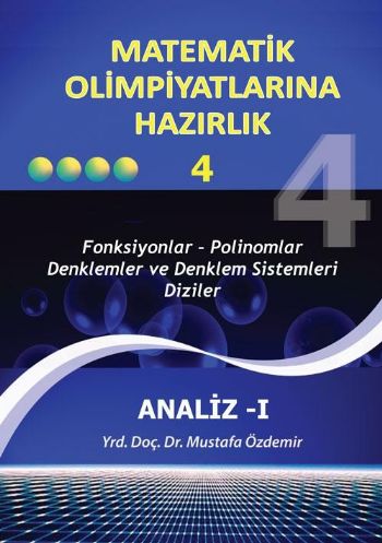Kurye Kitabevi - Matematik Olimpiyatlarına Hazırlık 4 Analiz 1