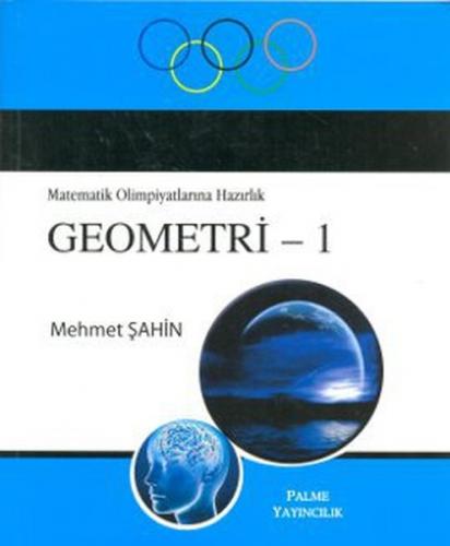 Kurye Kitabevi - Matematik Olimpiyatlarına Hazırlık Geometri 1