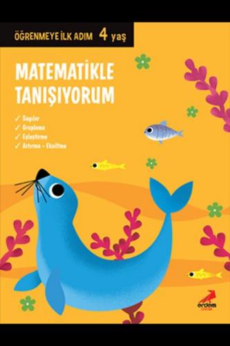 Matematikle Tanışıyorum - Öğrenmeye İlk Adım (4 Yaş)