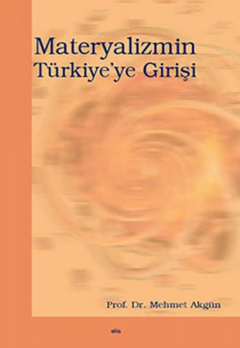 Kurye Kitabevi - Materyalizmin Türkiyeye Girişi