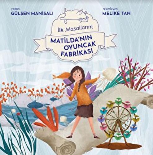 Kurye Kitabevi - Matilda'nın Oyuncak Fabrikası