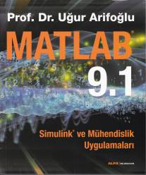 Matlab 9.1 - Simulink ve Mühendislik Uygulamaları - Münzevi Kitabevi