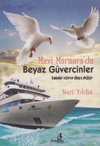 Kurye Kitabevi - Mavi Marmara'da Beyaz Güvercinler