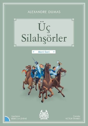 Mavi Seri - Üç Silahşörler