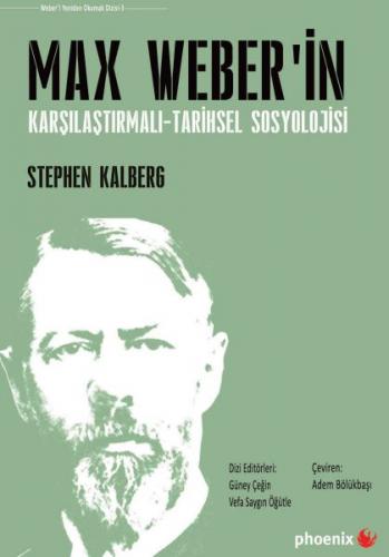 Kurye Kitabevi - Max Weber'in Karşılaştırmalı-Tarihsel Sosyolojisi