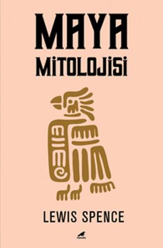 Kurye Kitabevi - Maya Mitolojisi