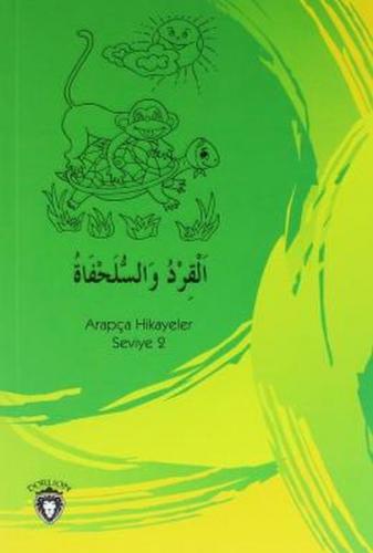 Kurye Kitabevi - Maymun ve Kaplumbağa Arapça Hikayeler Seviye 2