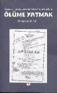 Mazlum, Kemal, Hayri’nin Söylemleriyle Ölüme Yatmak - Münzevi Kitabevi