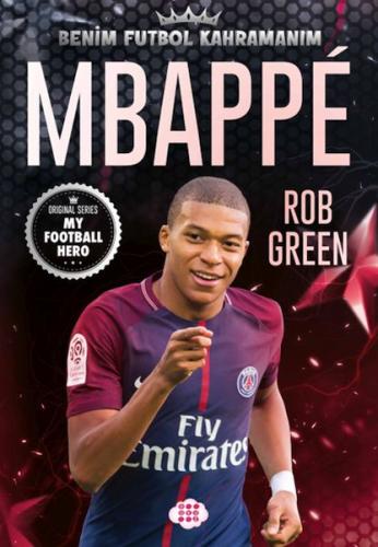 Kurye Kitabevi - Mbappe– Benim Futbol Kahramanım