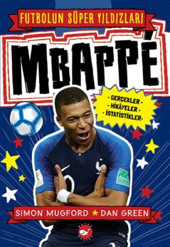 Kurye Kitabevi - Futbolun Süper Yıldızları-Mbappe