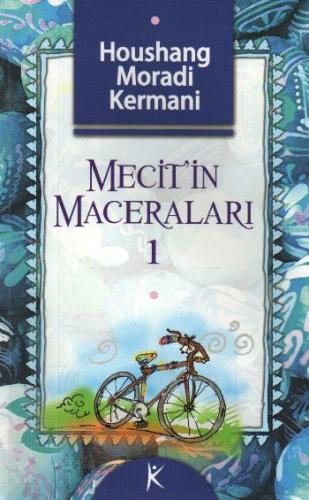 Mecit’in Maceraları - 1 - Münzevi Kitabevi