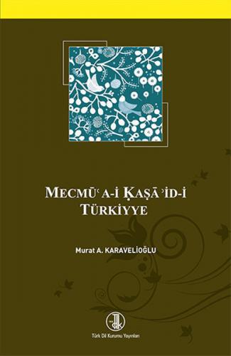 Kurye Kitabevi - Mecmü'a i Kaşa'id i Türkiyye