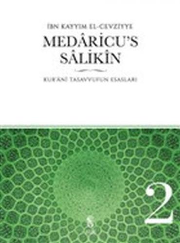 Medaricu's Salikin 2. Cilt - Kur'anı Tasavvufun Esasları - Münzevi Kit