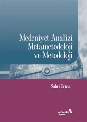Kurye Kitabevi - Medeniyet Analizi Metametodoloji ve Metodoloji