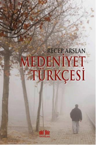 Kurye Kitabevi - Medeniyet Türkçesi