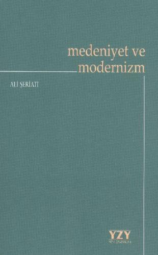 Kurye Kitabevi - Medeniyet ve Modernizm