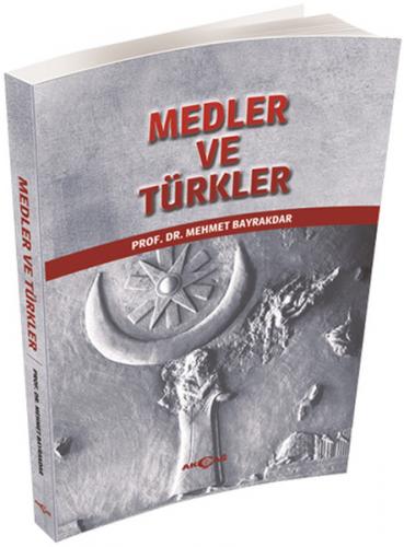 Kurye Kitabevi - Medler ve Türkler