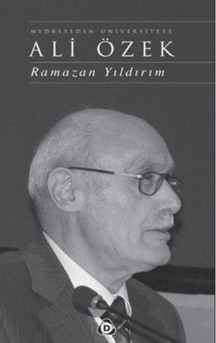 Kurye Kitabevi - Medreseden Üniversiteye Ali Özek