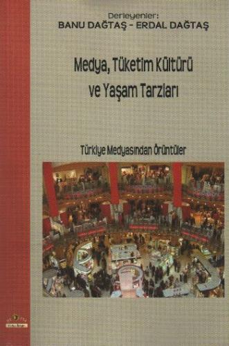 Kurye Kitabevi - Medya,Tüketim Kültürü ve Yaşam Tarzları