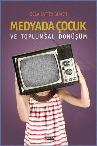 Kurye Kitabevi - Medyada Çocuk ve Toplumsal Dönüşüm