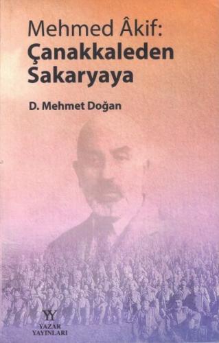Kurye Kitabevi - Mehmed Akif Çanakkaleden Sakaryaya