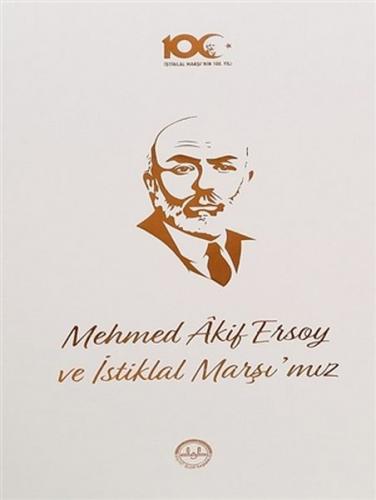 Kurye Kitabevi - Mehmed Akif Ersoy ve İstiklal Marşı'mız