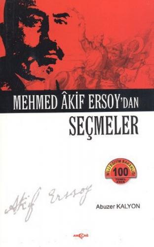 Kurye Kitabevi - 100 Temel Eser-Mehmed Akif Ersoy'dan Seçmeler